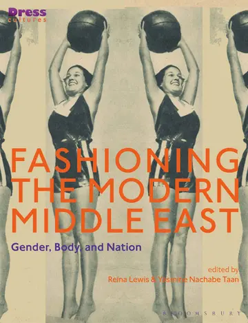 Cover of Fashioning the Modern Middle East