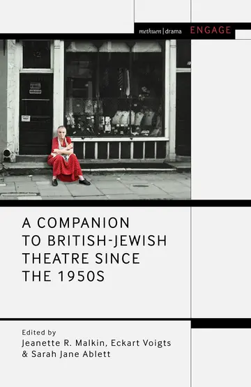 Cover of A Companion to British-Jewish Theatre Since the 1950s
