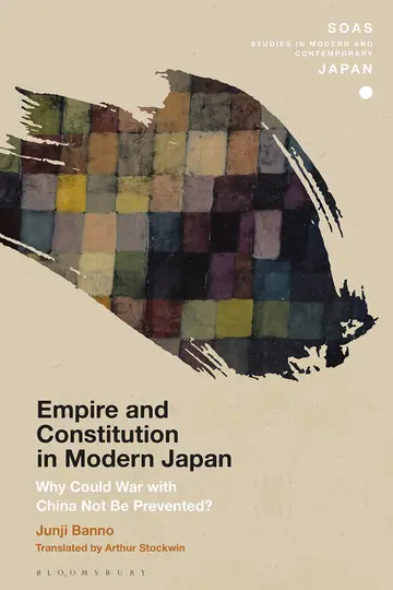 Cover of Empire and Constitution in Modern Japan
