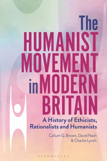 Cover of The Humanist Movement in Modern Britain