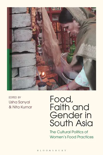 Cover of Food, Faith and Gender in South Asia