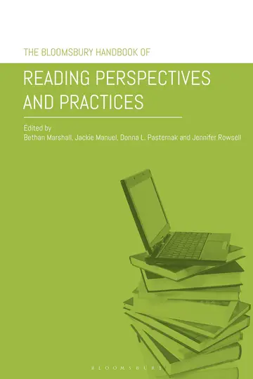 Cover of The Bloomsbury Handbook of Reading Perspectives and Practices