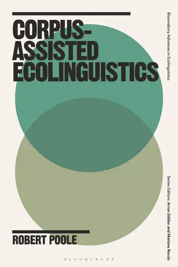 Cover of Corpus-assisted Ecolinguistics