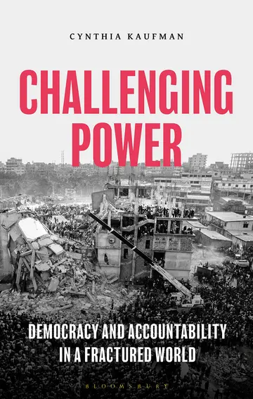 Cover of Challenging Power Democracy and Accountability in A Fractured World