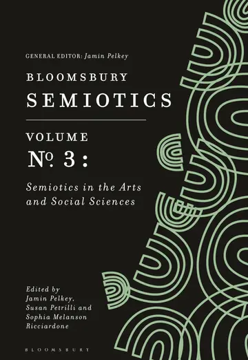 Cover of Semiotics in the Arts and Social Sciences