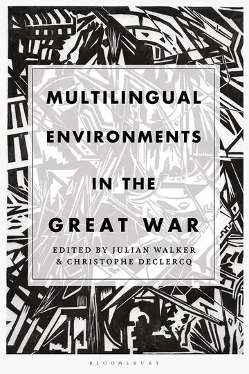 Cover of Multilingual Environments in the Great War