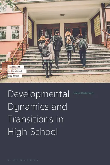 Cover of Developmental Dynamics and Transitions in High School