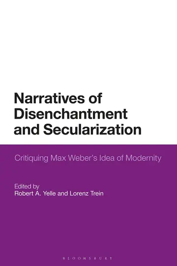 Cover of Narratives of Disenchantment and Secularization