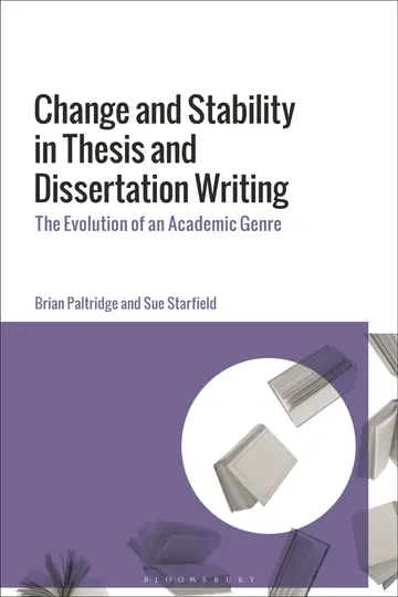 Cover of Change and Stability in Thesis and Dissertation Writing