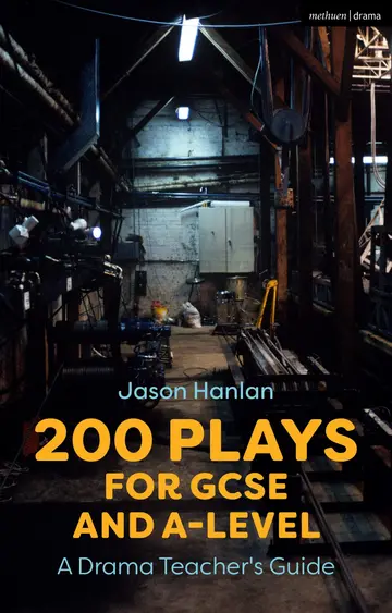 Cover of 200 Plays for GCSE and A-Level Performance