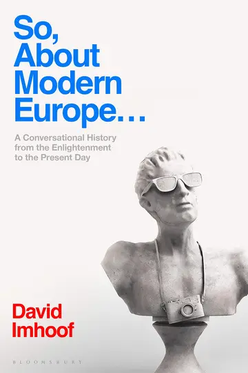 Cover of So, About Modern Europe
