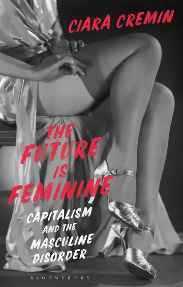 Cover of The Future is Feminine