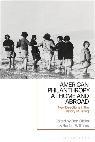 Cover of American Philanthropy at Home and Abroad