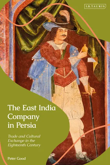 Cover of The East India Company in Persia