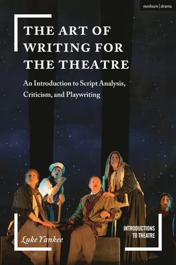 Cover of The Art of Writing for the Theatre