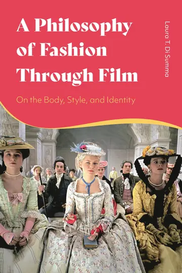 Cover of A Philosophy of Fashion Through Film