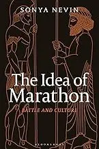 Cover of The Idea of Marathon Battle and Culture