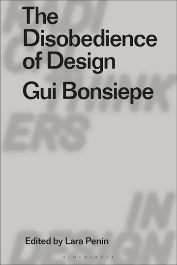 Cover of The Disobedience of Design
