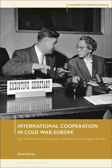 Cover of International Cooperation in Cold War Europe