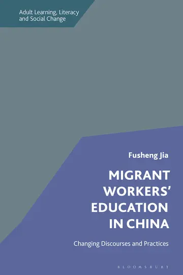 Cover of Migrant Workers' Education in China