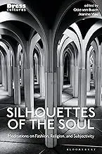 Cover of Silhouettes of the Soul Meditations on Fashion, Religion, and Subjectivity