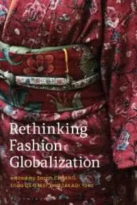 Cover of Rethinking Fashion Globalization