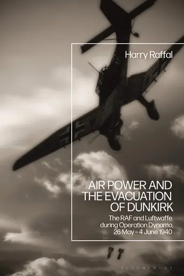 Cover of Air Power and the Evacuation of Dunkirk