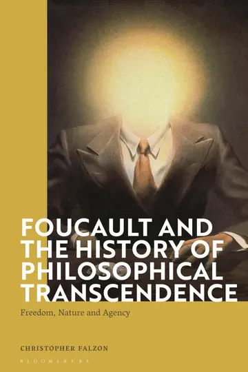 Cover of Foucault and the History of Philosophical Transcendence