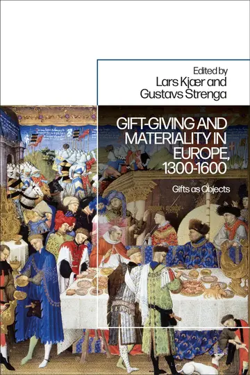 Cover of Gift-Giving and Materiality in Europe, 1300-1600