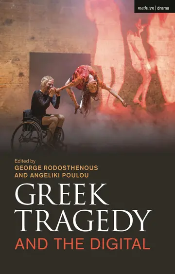 Cover of Greek Tragedy and the Digital