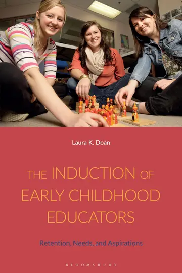 Cover of The Induction of Early Childhood Educators