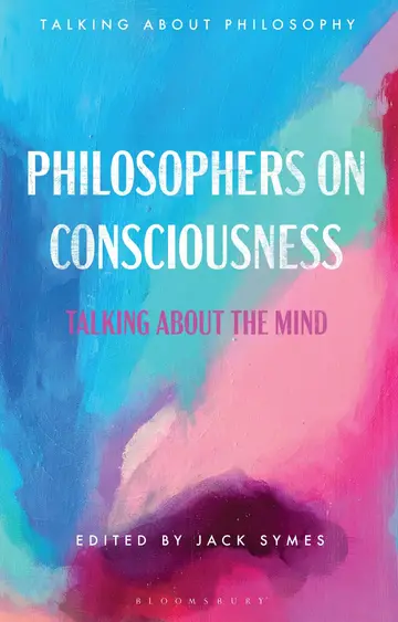 Cover of Philosophers on Consciousness
