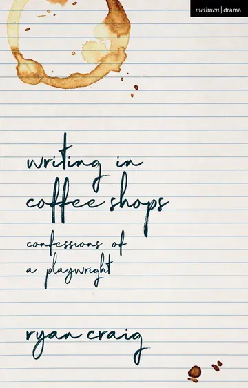 Cover of Writing in Coffee Shops