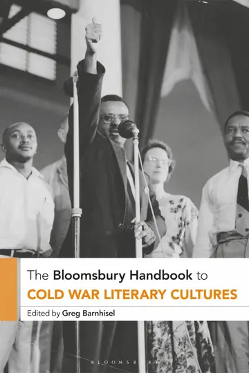 Cover of The Bloomsbury Handbook to Cold War Literary Cultures
