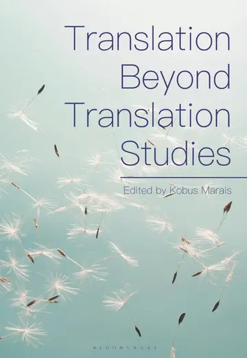 Cover of Translation Beyond Translation Studies