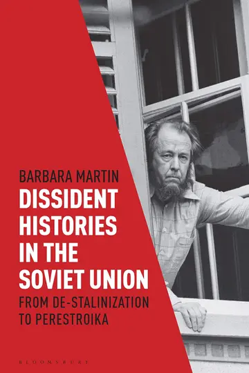 Cover of Dissident Histories in the Soviet Union