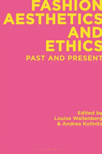 Cover of Fashion Aesthetics and Ethics
