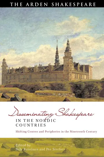 Cover of Disseminating Shakespeare in the Nordic Countries