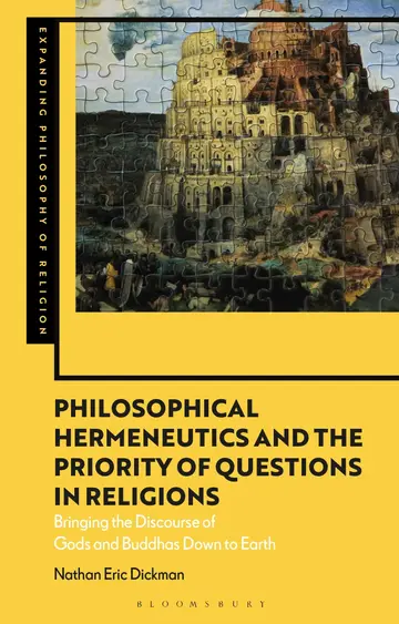 Cover of Philosophical Hermeneutics and the Priority of Questions in Religions