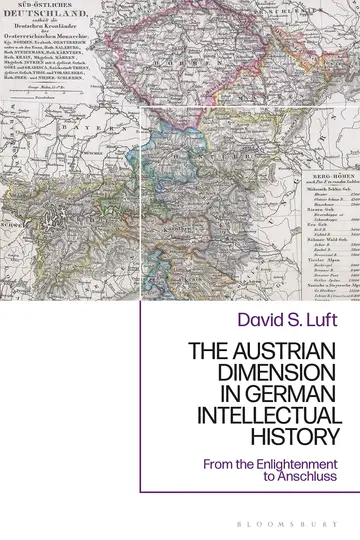 Cover of The Austrian Dimension in German Intellectual History