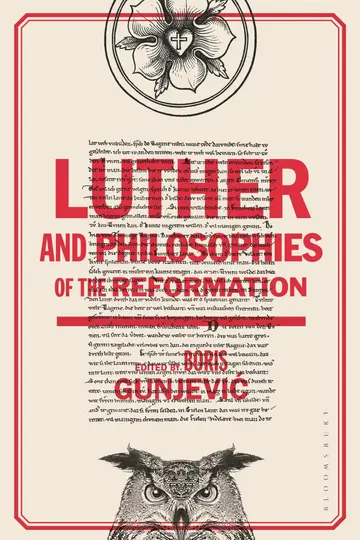 Cover of Luther and Philosophies of the Reformation