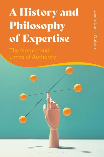 Cover of A History and Philosophy of Expertise