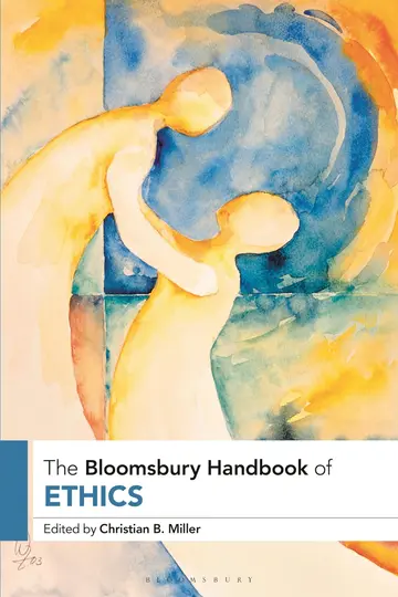 Cover of The Bloomsbury Handbook of Ethics