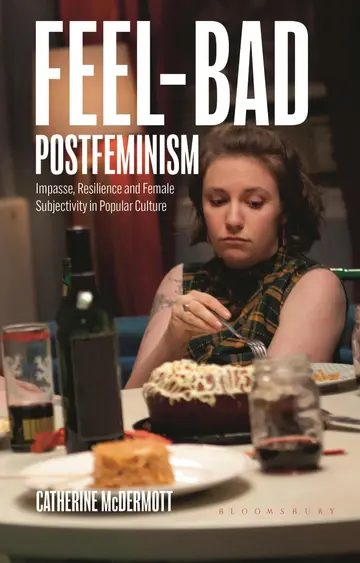 Cover of Feel-bad Postfeminism