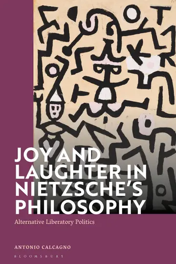 Cover of Joy and Laughter in Nietzsche's Philosophy