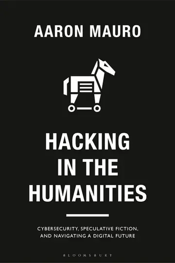 Cover of Hacking in the Humanities