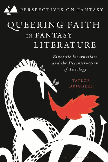 Cover of Queering Faith in Fantasy Literature