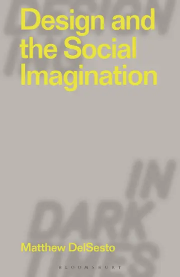 Cover of Design and the Social Imagination
