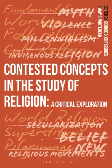Cover of Contested Concepts in the Study of Religion
