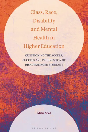 Cover of Class, Race, Disability and Mental Health in Higher Education